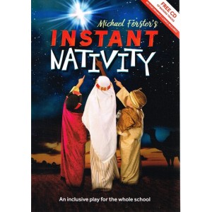 Instant Nativity by Michael Forster